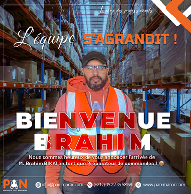 PAN MAROC S'AGRANDIT : Préparateur de commande